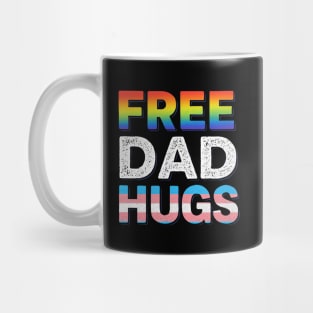 Free Dad Hugs LGBTQ Gay Pride Month Proud Ally Mug